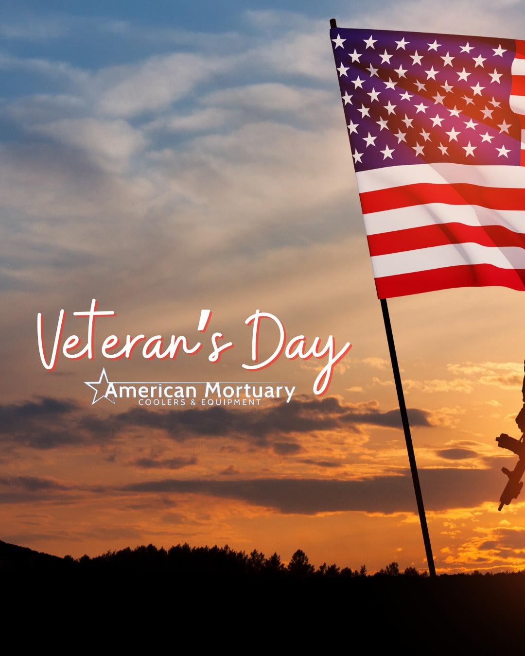 Honoring Our Heroes this Veterans Day! - American Mortuary Coolers & Equipments