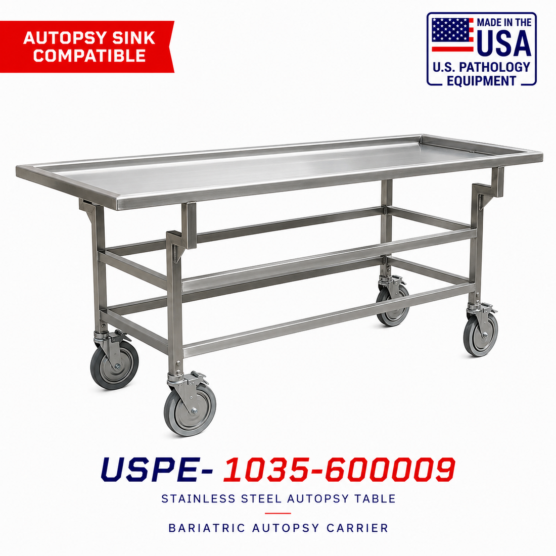 Bariatric Autopsy Trolley USPE-1038-BAT, reinforced 304 stainless, heavy-load forensic casework