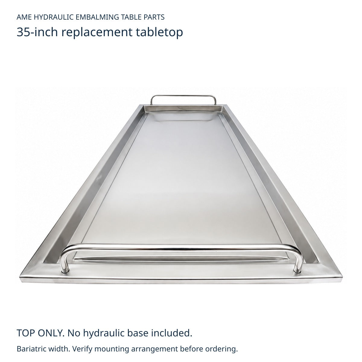 AME 35-Inch Bariatric Embalming Table Replacement Top Only; AME-HT-TOP35; actual-photo part identification reference