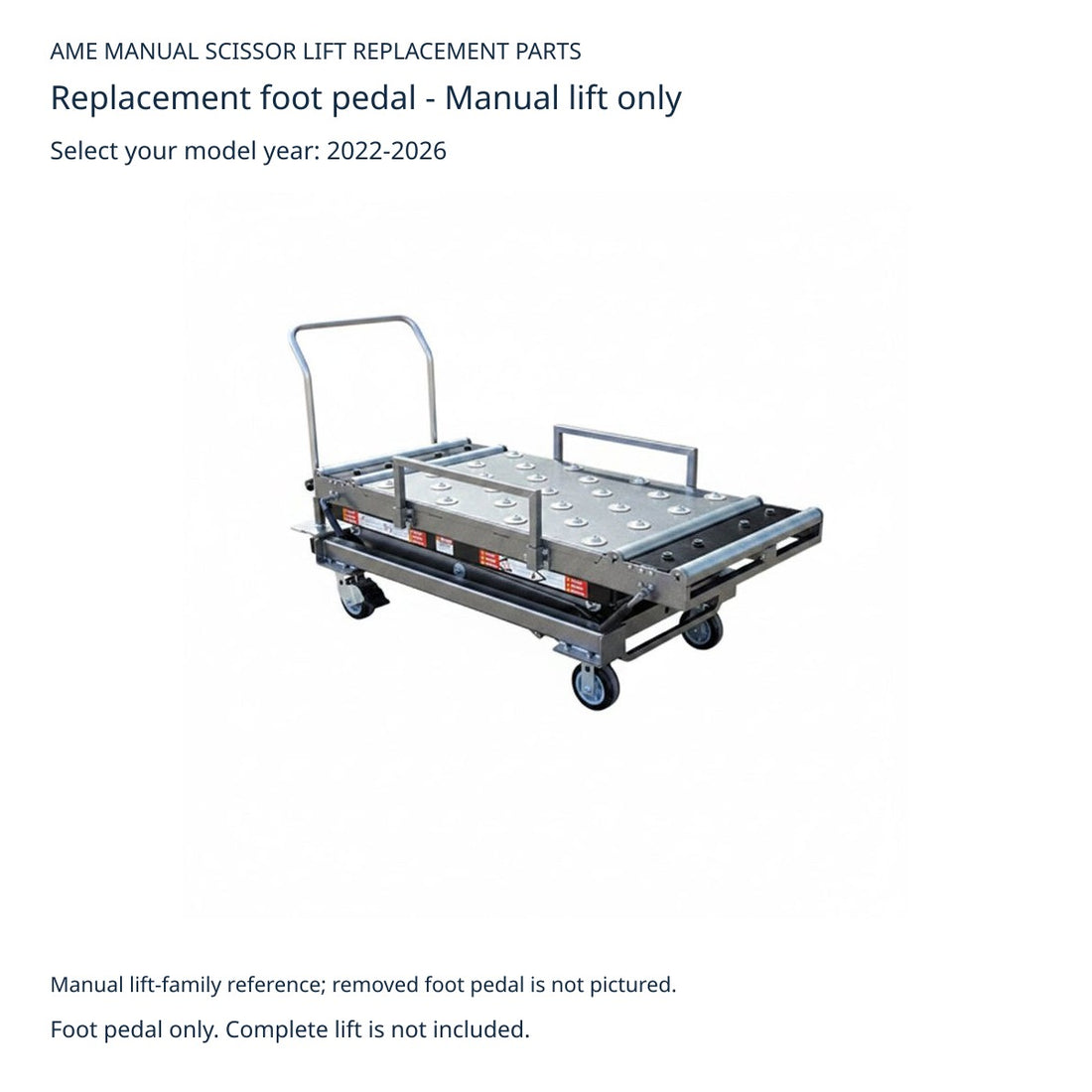 AME Manual Mortuary Scissor Lift Replacement Foot Pedal