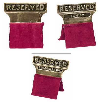 Brass-Tone Reserved Seat Signs with Reserved, Reserved Family and Reserved Pallbearer wording
