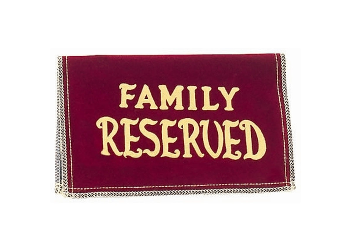 Economy Reserved Seat Signs - Reserved Family