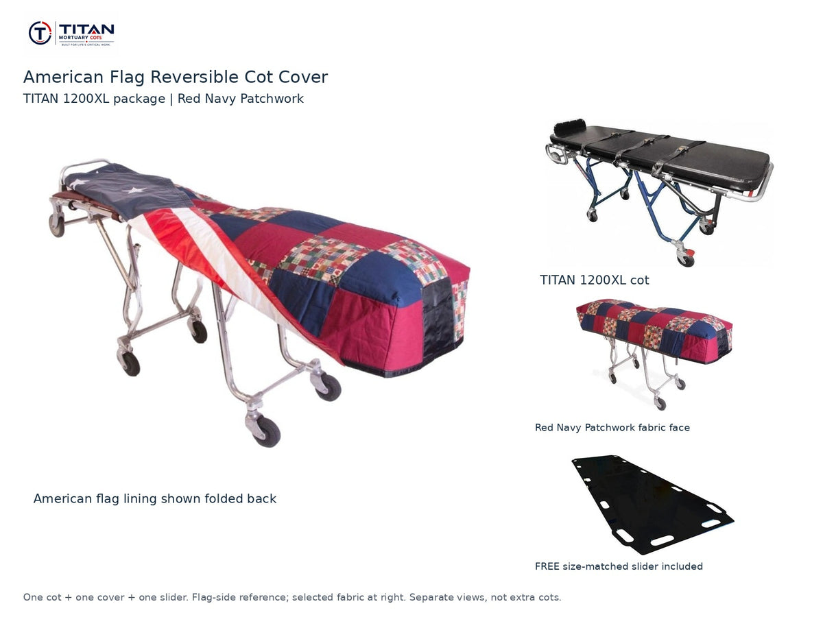 TITAN 1200XL cot package | American flag reversible cot cover | Red Navy Patchwork. Flag-side reference first and largest, selected fabric face at right, and free size-matched slider. One cot, one cover and one slider.