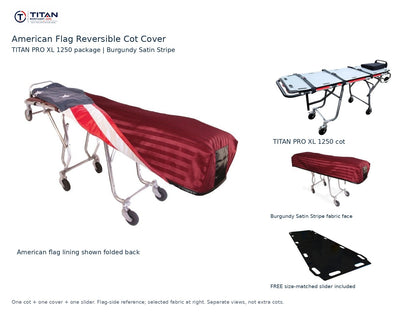 TITAN PRO XL 1250 cot package | American flag reversible cot cover | Burgundy Satin Stripe. Flag-side reference first and largest, selected fabric face at right, and free size-matched slider. One cot, one cover and one slider.
