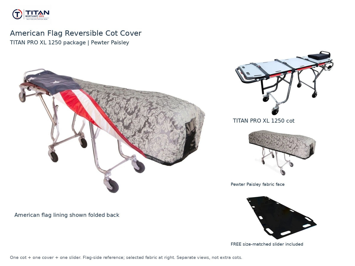 TITAN PRO XL 1250 cot package | American flag reversible cot cover | Pewter Paisley. Flag-side reference first and largest, selected fabric face at right, and free size-matched slider. One cot, one cover and one slider.