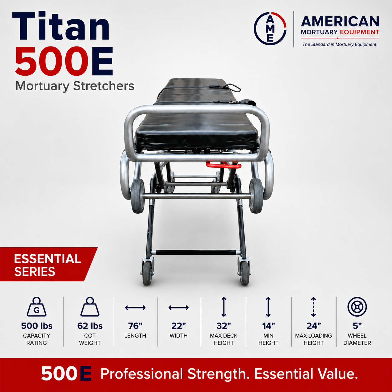 TITAN 500E standard mortuary cot side profile, 550 lb first call removal stretcher | American Mortuary Coolers