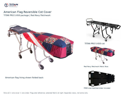 TITAN PRO S 650 cot package | American flag reversible cot cover | Red Navy Patchwork. Flag-side reference first and largest, selected fabric face at right, and free size-matched slider. One cot, one cover and one slider.