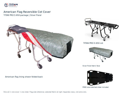 TITAN PRO S 650 cot package | American flag reversible cot cover | Silver Floral. Flag-side reference first and largest, selected fabric face at right, and free size-matched slider. One cot, one cover and one slider.