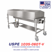 USPE-1035-06DT-V vented covered autopsy dissection table, integrated exhaust ventilation, 304 stainless dissection-grade surface, OSHA formaldehyde compliant